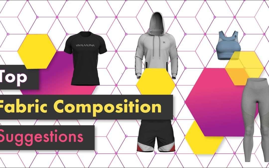 The BEST Fabric Compositions For Your Sportswear Collection