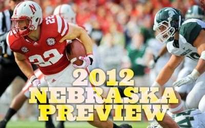 2012 Nebraska Football Preview and Schedule