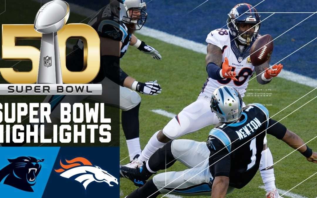 Super Bowl 50 Highlights | Panthers vs. Broncos | NFL