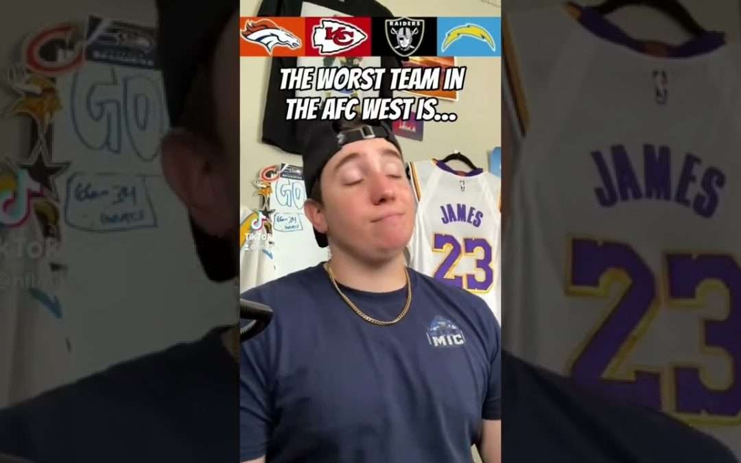 Who is the worst team in the AFC west?!