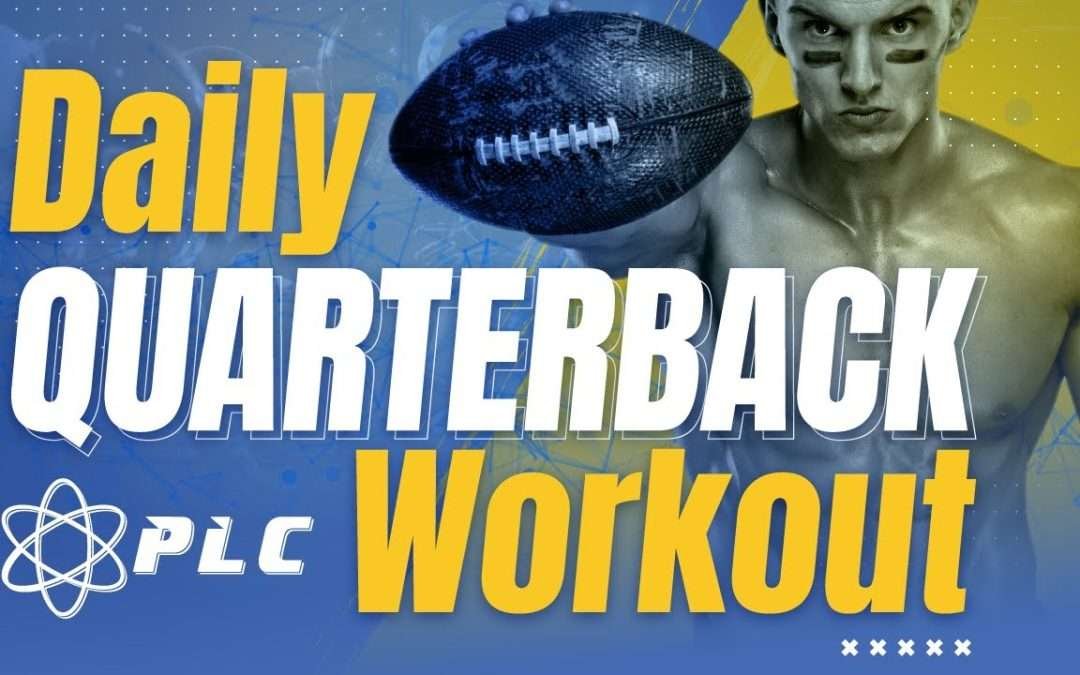 Daily Workout Routine For Quarterbacks | At Home Quarterback Workouts: