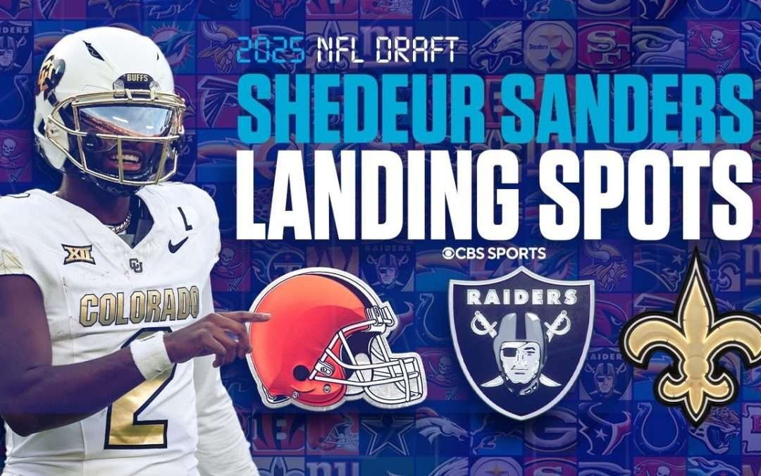 Analyzing the TOP LANDING SPOTS for Shedeur Sanders | 2025 NFL Draft Best Players Available