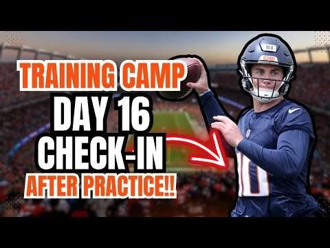 Denver Broncos Training Camp Day 16 Check-In: Drops PLAGUE Bo Nix and Denver Broncos Offense