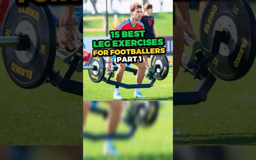 15 Best Leg Exercises for Footballers Part 1 #shorts