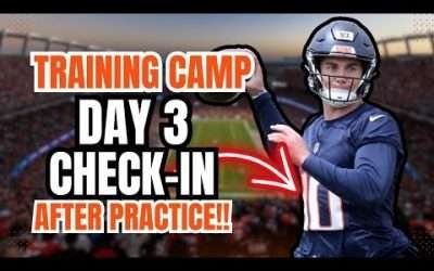 Denver Broncos Training Camp Day 3 Check-In: Bo Nix Wins The Day!!