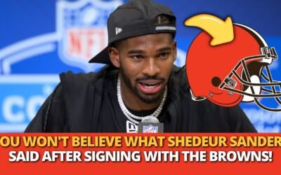 SHEDEUR SANDERS SAID WHAT NOBODY EXPECTED FROM THE BROWNS! BROWNS NEWS