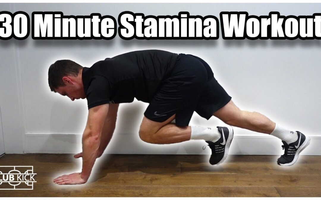 30 Minute Stamina Workout For Footballers | Home Workout To Improve Your Stamina