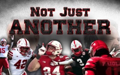 NOT JUST ANOTHER | 2024 Nebraska Football