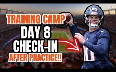 Denver Broncos Training Camp Day 8 Check-In: Is Bo Nix CLOSING THE GAP in the QB Race??