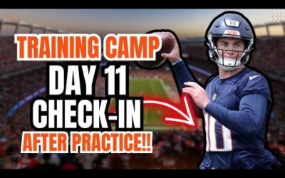 Denver Broncos Training Camp Day 11 Check-In: Bo Nix STACKING DAYS And Getting Closer to Starting!!
