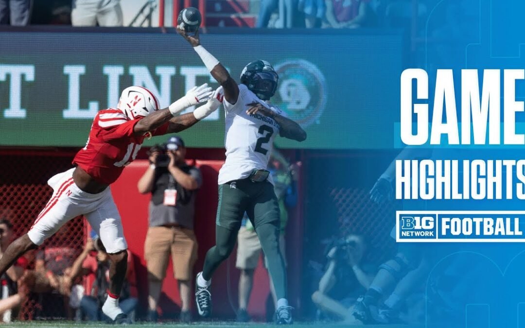 Michigan State at Nebraska | HIGHLIGHTS | Big Ten Football | 10/04/25