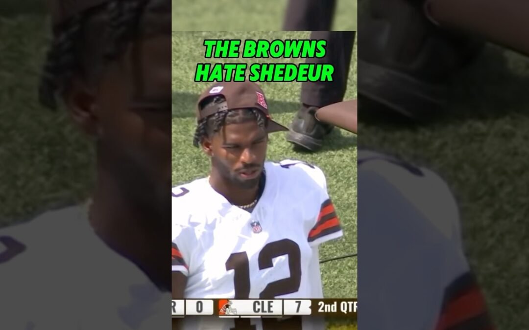 THE CLEVELAND BROWNS HATE SHEDEUR SANDERS #clevelandbrowns #shedeursanders #coachprime #deionsanders