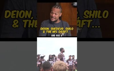 Deion, Shedeur, Shilo & the NFL Draft…