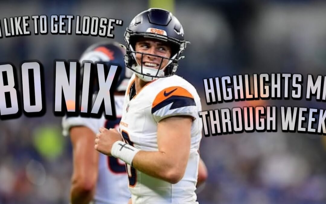 Bo Nix Highlights Mix Through Week 7 NFL Denver Broncos QB #bonix #denver #broncos #nfl #highlights