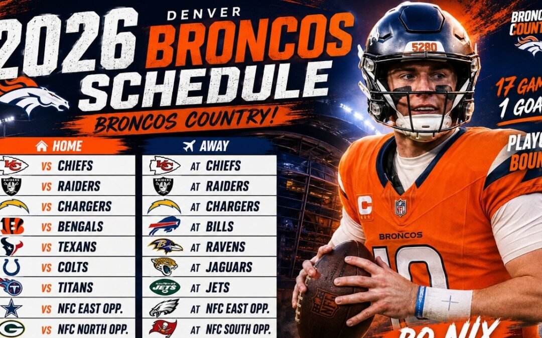 2026-27 Denver Broncos Schedule | Full Games List & Matchups